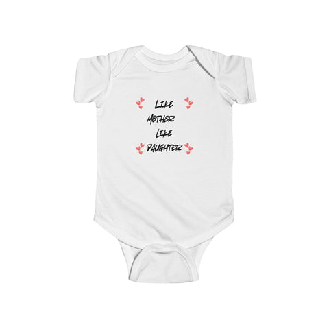 Matching Like Mother Like Daughter-Infant Tee